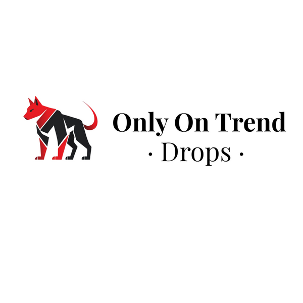 Only On Trend Drops  